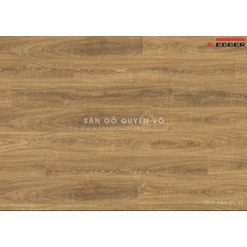 EPL165 - Sàn gỗ công nghiệp Egger 12mm AQUA-- GIÁ NIÊM YẾT 870.000 đồng